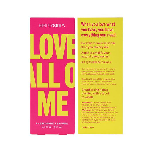 Simply Sexy Pheromone Perfume - .3 oz Love All of Me - Texas Love Shop