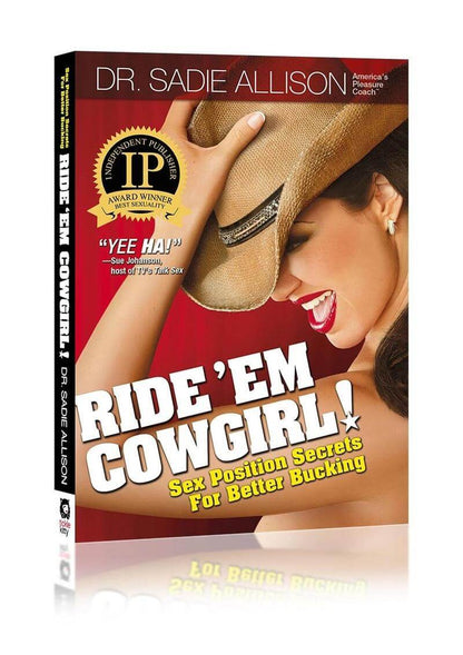 Book cover of 'Ride 'Em Cowgirl!' by Dr. Sadie Allison with a cowgirl wearing a hat.